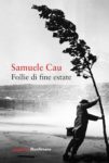 Follie di fine estate- Samuele Cau