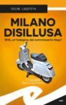 Milano Disillusa